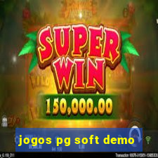 jogos pg soft demo